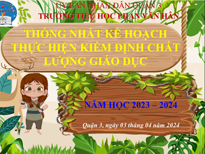 Thống nhất kế hoạch kiểm định chất lượng giáo dục.