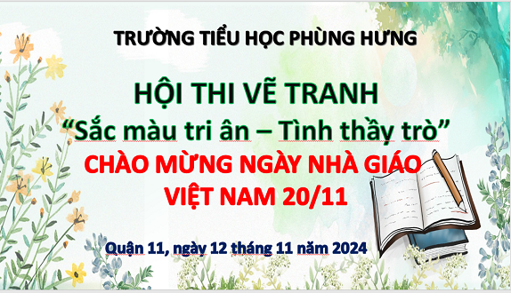 Hội thi Vẽ tranh  Sắc màu tri ân - Nghĩa thầy trò 