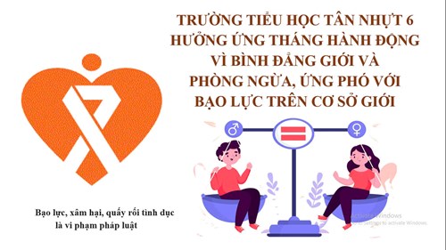 Trường Tiểu học Tân Nhựt 6 Hưởng ứng Tháng hành động vì bình đẳng giới và phòng ngừa, ứng phó với bạo lực trên cơ sở giới năm 2024