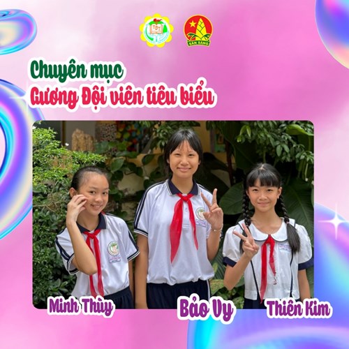 | Chuyên mục: Gương Đội viên tiêu biểu |
🌹🌹 số 1: Những Thủ lĩnh nhí