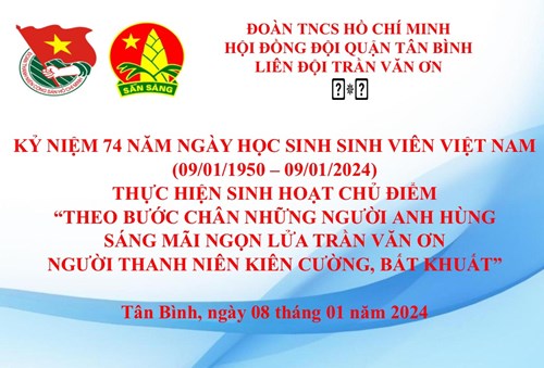 Chào mừng ngày Sinh viên - Học sinh, Ngày mất liệt sĩ Trần Văn Ơn