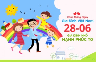 Ngày Gia đình Việt Nam 28/6: Lịch sử, ý nghĩa ngày Gia đình