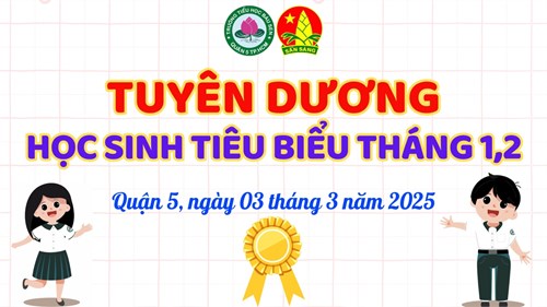 Tuyên dương  Gương học sinh tiêu biểu  - Tháng 1,2/2025