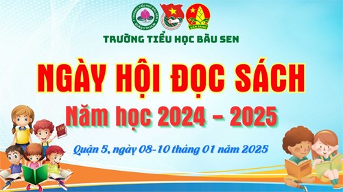 Tổ chức  Ngày hội đọc sách  Năm học 2024 - 2025