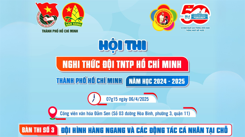 Tham gia Hội thi  Nghi thức Đội TNTP Hồ Chí Minh  Thành phố Hồ Chí Minh năm học 2024 - 2025: Bàn số 3 - Đội hình hàng ngang và các động tác cá nhân tại chỗ