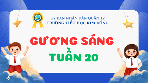 Gương sáng tuần 20
