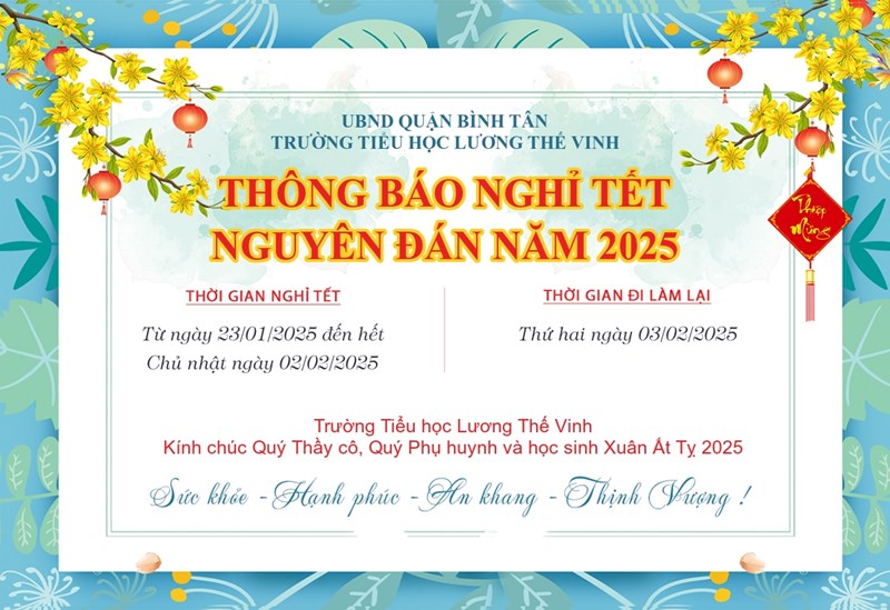 Trường Tiểu học Lương Thế Vinh trân trọng thông báo về treo cờ Tổ quốc và nghỉ Tết Nguyên đán Ất Tỵ - Năm 2025