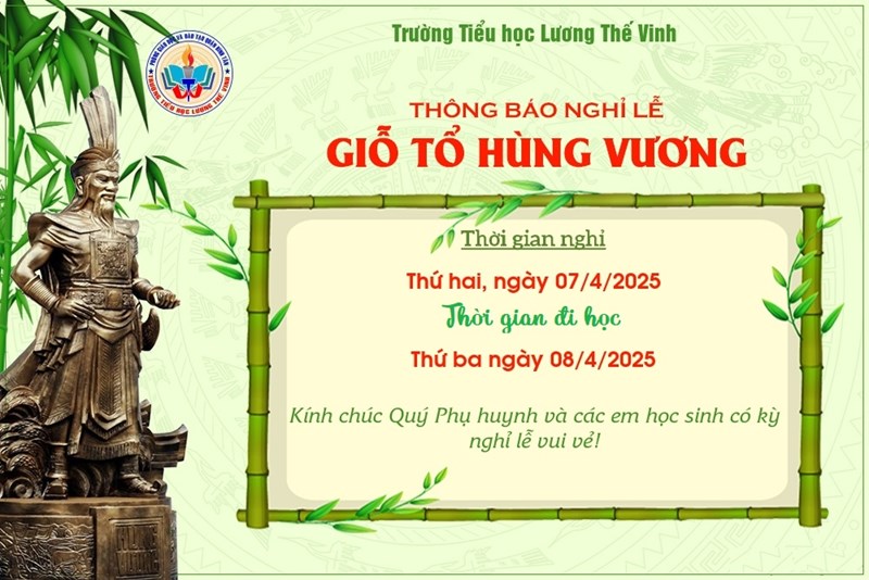 Trường Tiểu học Lương Thế Vinh thông báo về treo cờ Tổ quốc và nghỉ Lễ Giỗ Tổ Hùng Vương năm 2025.