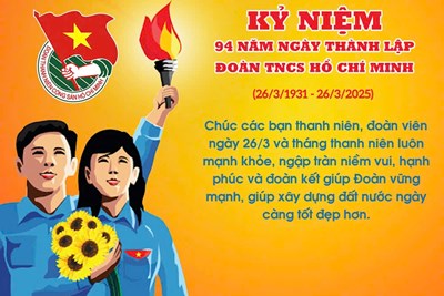 Kỷ niệm 94 năm ngày thành lập Đoàn TNCS Hồ Chí Minh (26/3/1931-26/3/2025)