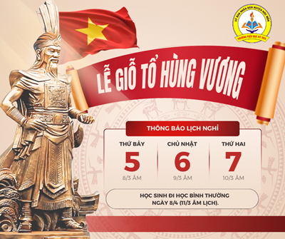 Thông báo nghỉ lễ Giỗ Tổ Hùng Vương