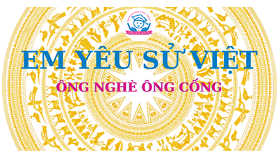Trường Tiểu học Nguyễn Huệ _Lịch sử bằng tranh: Ông Nghè ông Cống