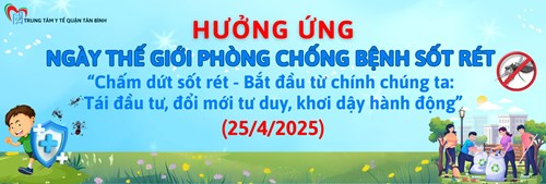 Ngày Thế giới phòng chống bệnh sốt rét – World Malaria day (25/4/2025)