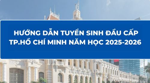 Hướng dẫn PHHS đăng ký tuyển sinh trực tuyến vào lớp 1, lớp 6.
