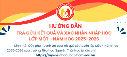 Hướng dẫn tra cứu kết quả và xác nhận nhập học lớp Một - Năm học 2025-2026