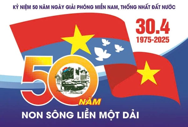 Kỷ niệm 50 năm ngày giải phóng miền nam, thống nhất đất nước (30/4/1975 - 30/4/2025)
