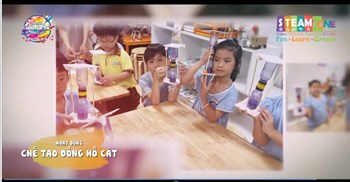 Nguyễn Thi - Tiết Học Stem Chế Tạo Chiếc Đồng Hồ Cát