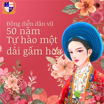 Đồng diễn dân vũ với áo dài, chủ đề “50 năm – Tự hào một dải gấm hoa” chào mừng kỷ niệm 115 năm ngày Quốc tế Phụ nữ 8/3