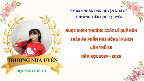 Học sinh Trương Nhã Uyên đạt giải Lê Quý Đôn trên ấn phẩm báo Nhi Đồng TP. HCM