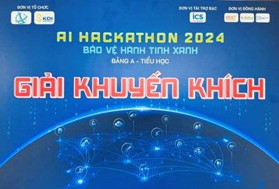 Trường Tiểu học Thuận Kiều đạt giải Khuyến khích - Cuộc thi AI Hackathon 2024 - Chủ đề  Bảo vệ hành tinh xanh  cấp Thành phố