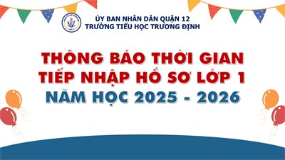 Thông báo thời gian tiếp nhận hồ sơ Lớp 1 năm học 2025-2026