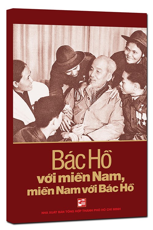 Giới thiệu sách: Bác Hồ với miền Nam, miền Nam với Bác Hồ.