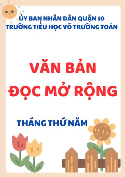 Văn bản đọc mở rộng - Khối 3 (Tháng thứ năm)